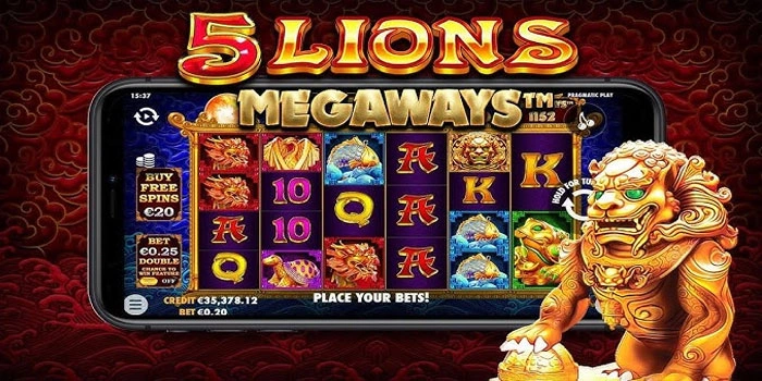 Cara Jitu Mencari Jackpot Besar Slot 5 Lions Megaways