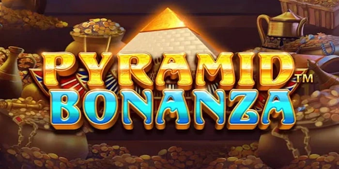 Panduan Pola Spin Slot Pyramid Bonanza Paling Menguntungkan